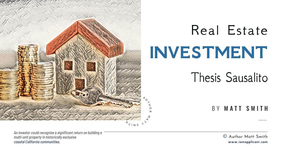 investment thesis real estate